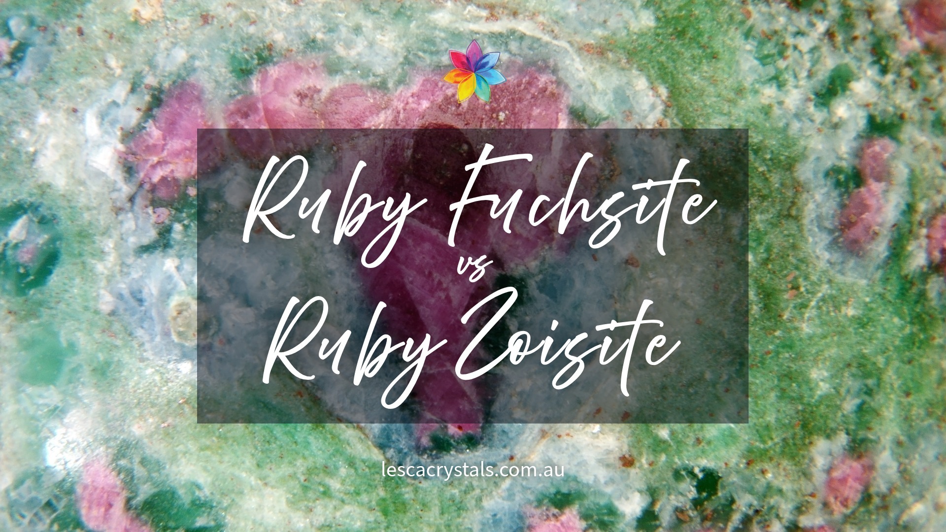 Ruby Fuchsite vs Ruby Zoisite